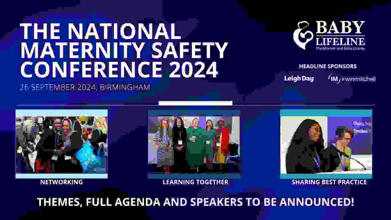 Baby Lifeline: The National Maternity Safety Conference 2024